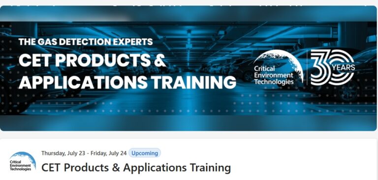 ขอเชิญเข้าร่วมอบรม CET Gas Detection Product Training – Thursday, July 23 – Friday, July 24